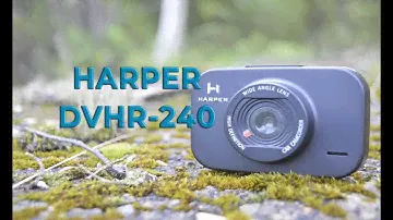 Обзор видеорегистратора Harper DVHR 240